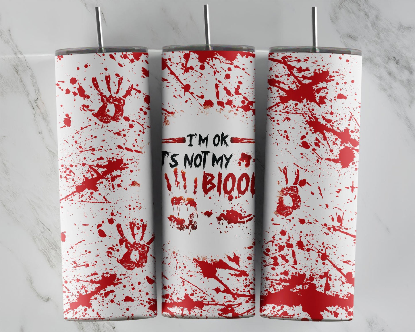 Creepy I'm Ok It's Not My Blood Tumbler, Unique Gifts for Spooky Chic