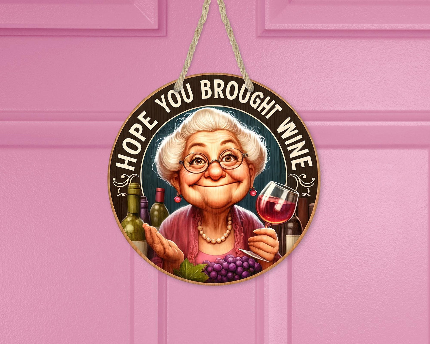Wine Lovers Aluminum Round Door Wreath - Hope You Brought Wine - Unique Front Porch Decor Funny New Home Gift for Sisters