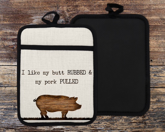 Funny Pig Oven Mitt - BBQ Kitchen Decor Gift for BBQ Lovers - I Like My Butt Rubbed  My Pork Pulled