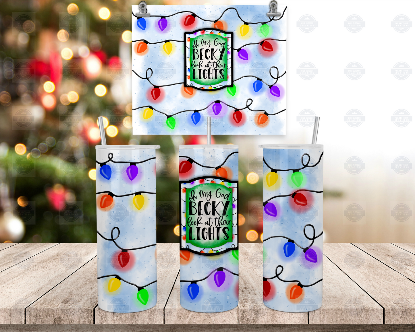 Christmas Lights Tumbler with Straw Lid - Fun Oh My God Becky Design for Holiday Cheer