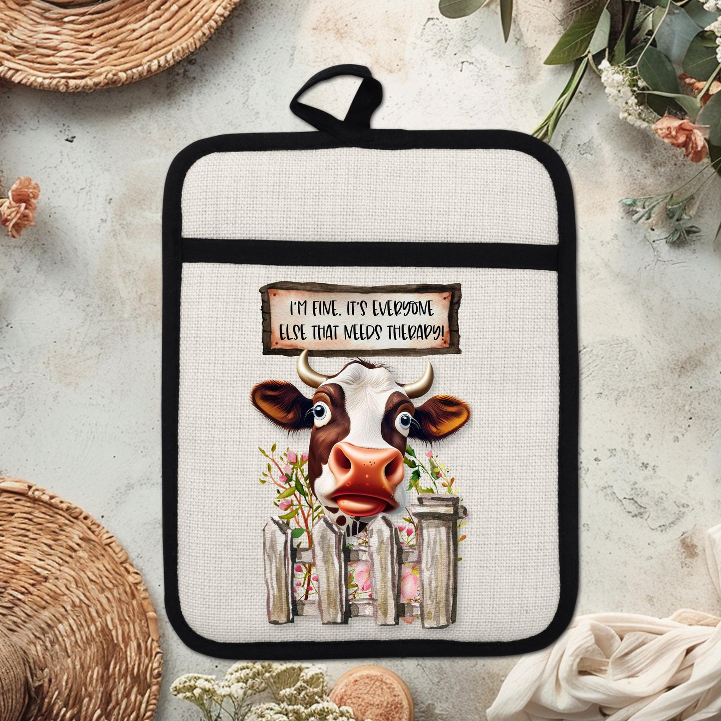 Funny Cow Pot Holder with Quirky Fence Design  Flowers - Im Fine Everyone Else Needs Therapy Linen Hot Pad