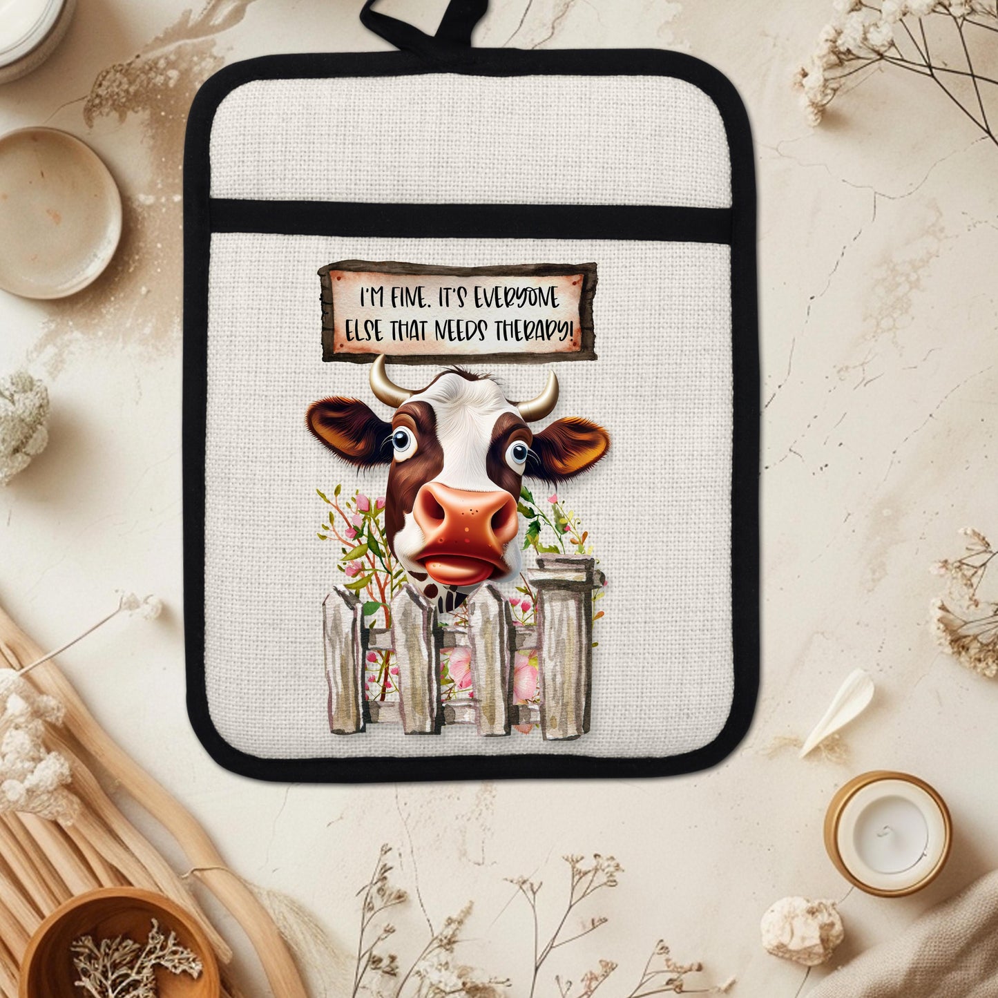 Funny Cow Pot Holder with Quirky Fence Design  Flowers - Im Fine Everyone Else Needs Therapy Linen Hot Pad