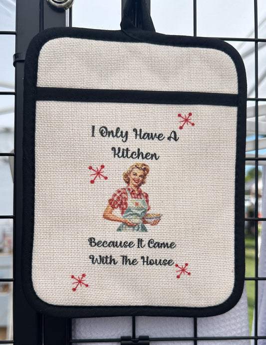 Funny Kitchen Decor, Sarcastic Oven Mitt