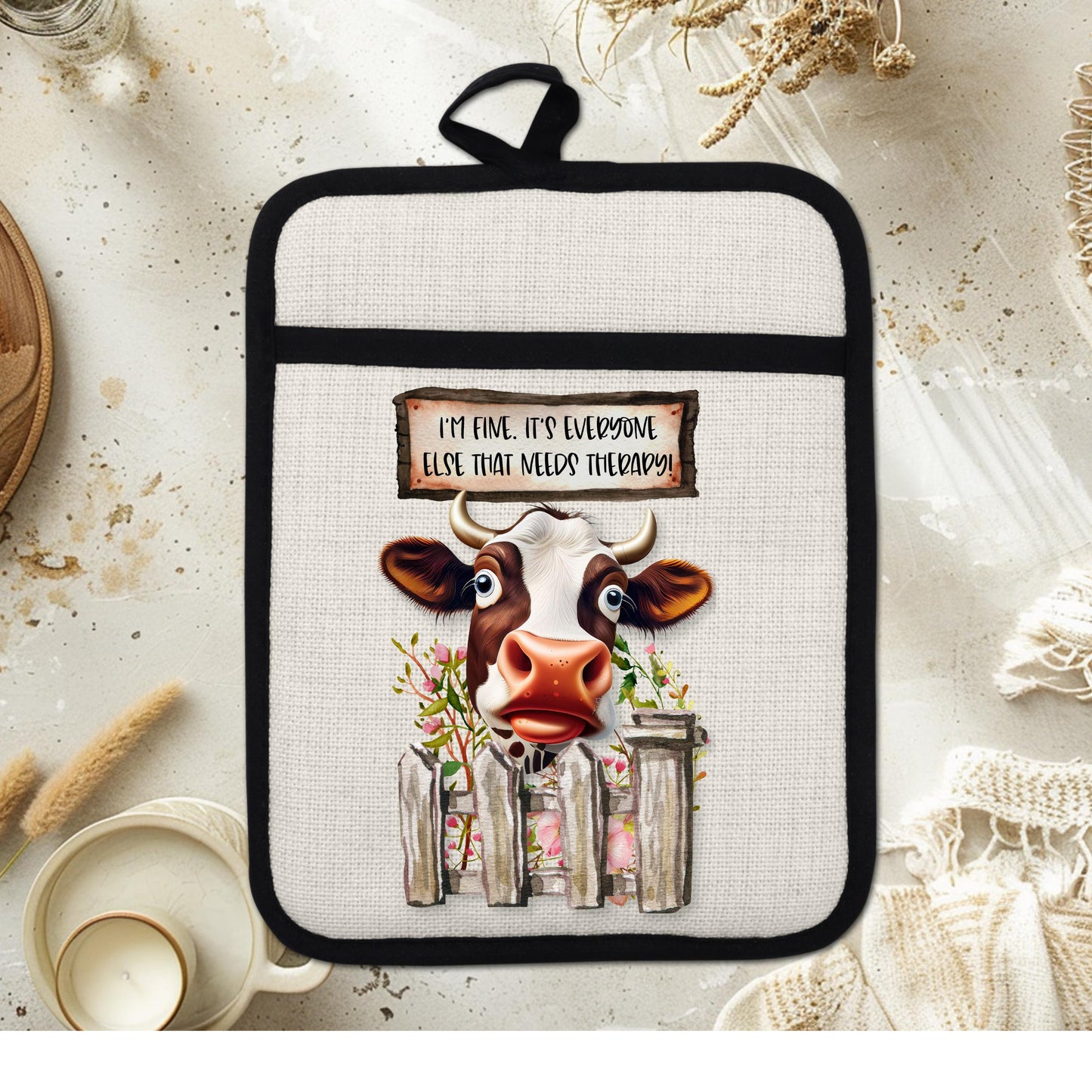Funny Cow Pot Holder with Quirky Fence Design  Flowers - Im Fine Everyone Else Needs Therapy Linen Hot Pad