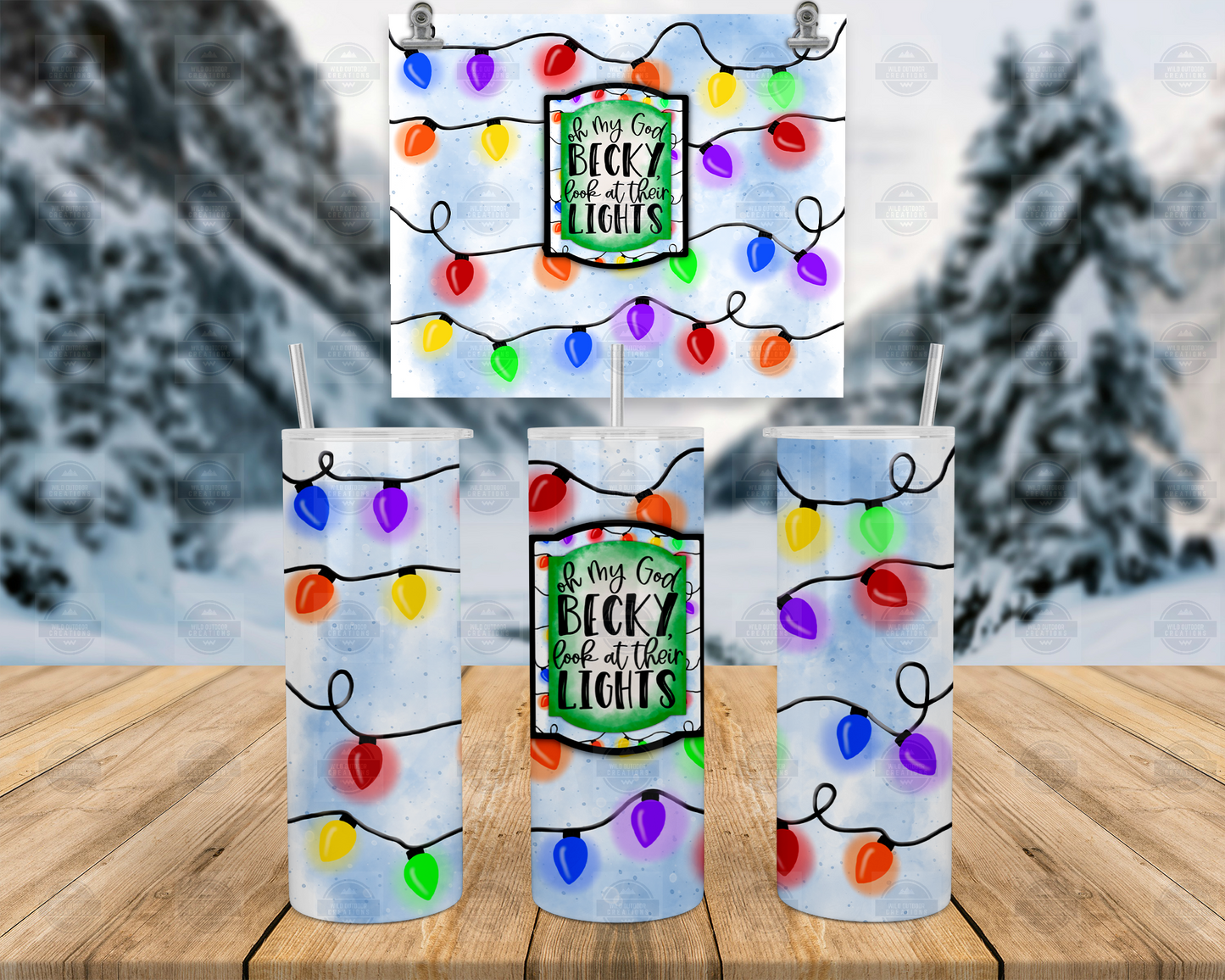Oh My God Becky Look At Their Lights Tumbler with Straw and Lid, Christmas Light Tumbler