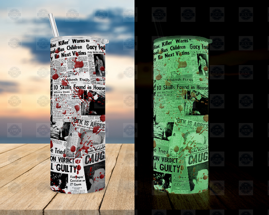 Serial Killer Newspaper Clippings Glow In The Dark Tumbler with Lid and Straw