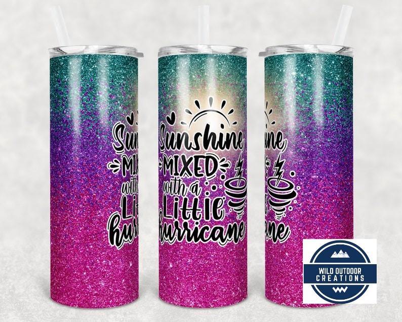 Sunshine Mixed With a Little Hurricane Tumbler, Unique Gifts for Sisters, Iced Coffee Tumbler With Straw, Stocking Stuffers for Her - Wild Outdoor Creations