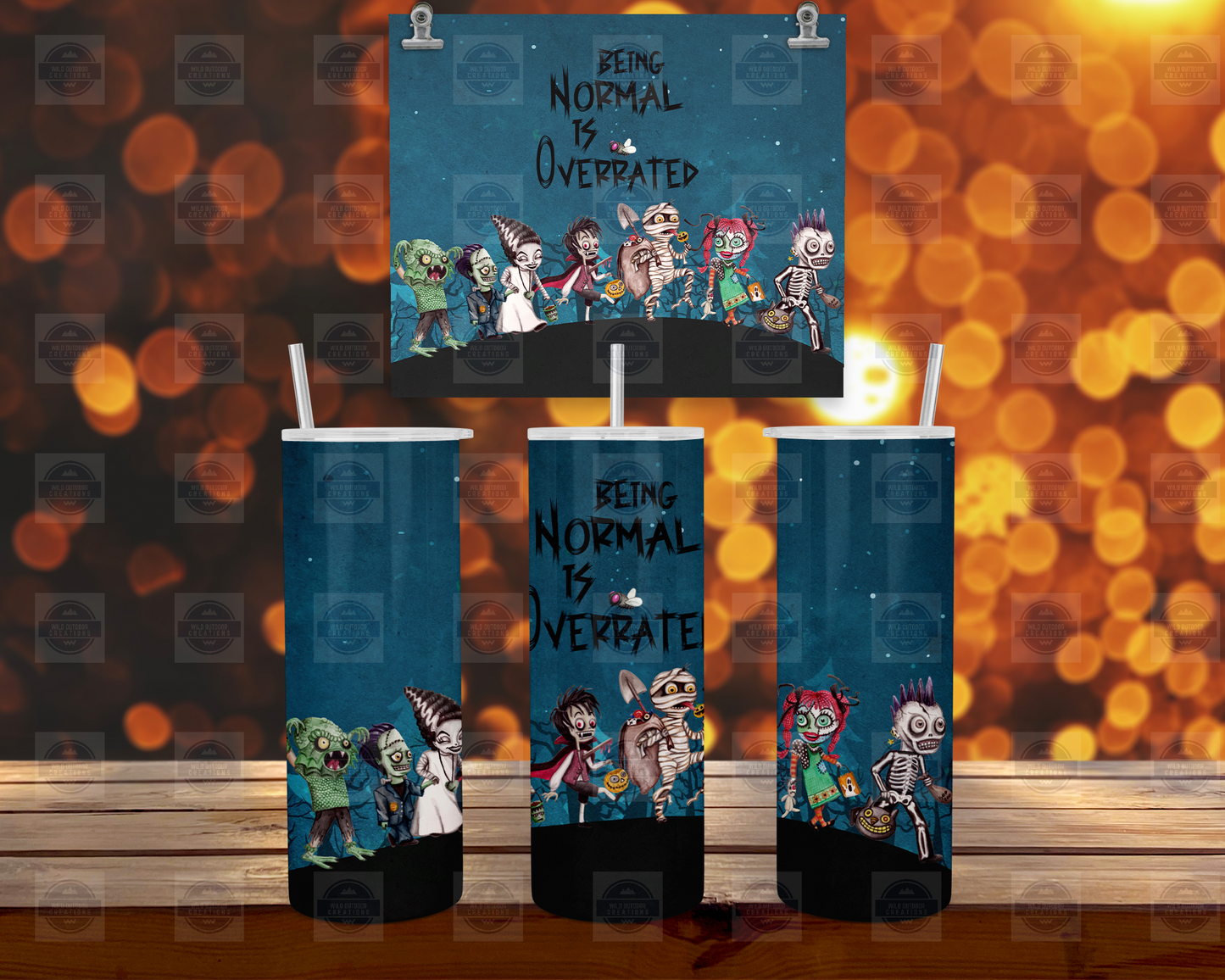 Being Normal Is Overrated Halloween Tumbler Cup with Lid and Straw
