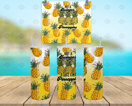 Not A Swinger I Just Like Pineapples Cup, Iced Coffee Tumbler with Lid and Straw