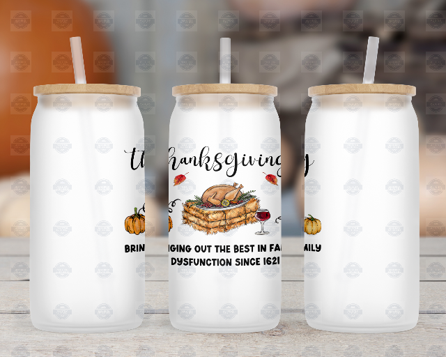 Funny Thanksgiving 16oz Glass Tumbler with Straw and Lid